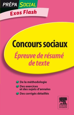 Concours sociaux : épreuve de résumé de texte : exos flash Medicine