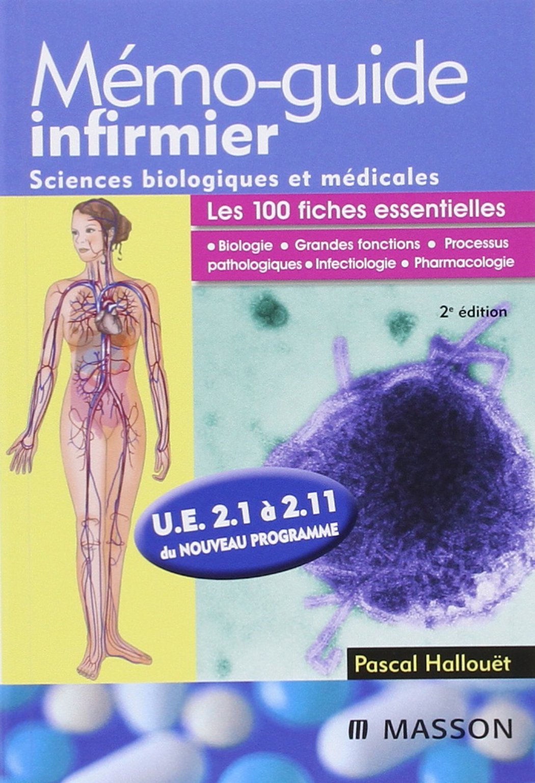 Mémo-guide infirmier UE 2.1 à 2.11: Sciences biologiques et médicales Books