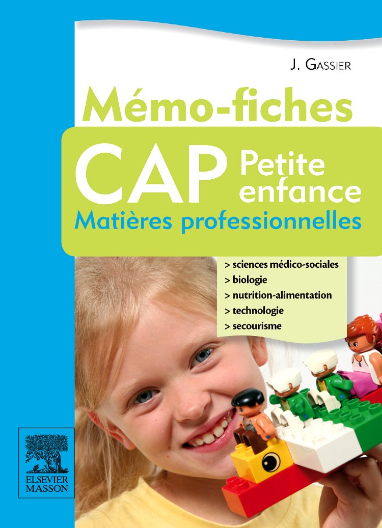 Mémo-fiches Cap Petite Enfance: Matières Professionnelles Medicine
