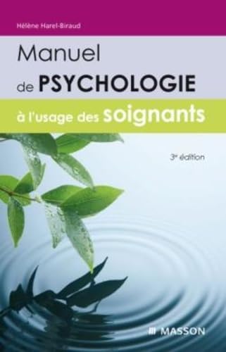Manuel de psychologie à l'usage des soignants book