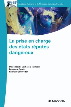 La prise en charge des patients réputés dangereux book
