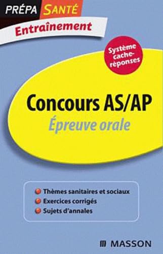 Entraînement, Epreuve orale, Concours AS/AP: Thèmes sanitaires et sociaux book