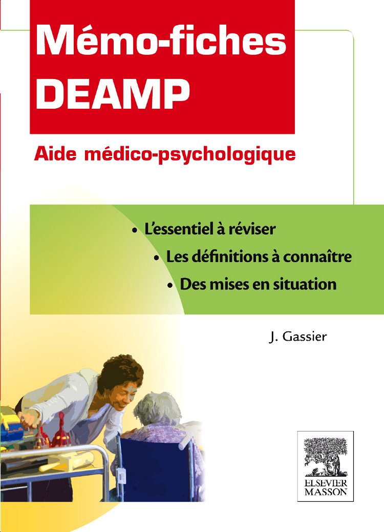 Mémo-fiches Deamp: Aide Médico-psychologique Medicine