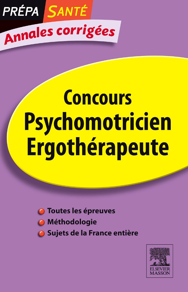 Concours Psychomotricien Ergothérapeute: Annales corrigées Books