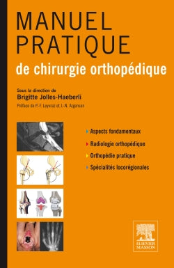Manuel pratique de chirurgie orthopédique book