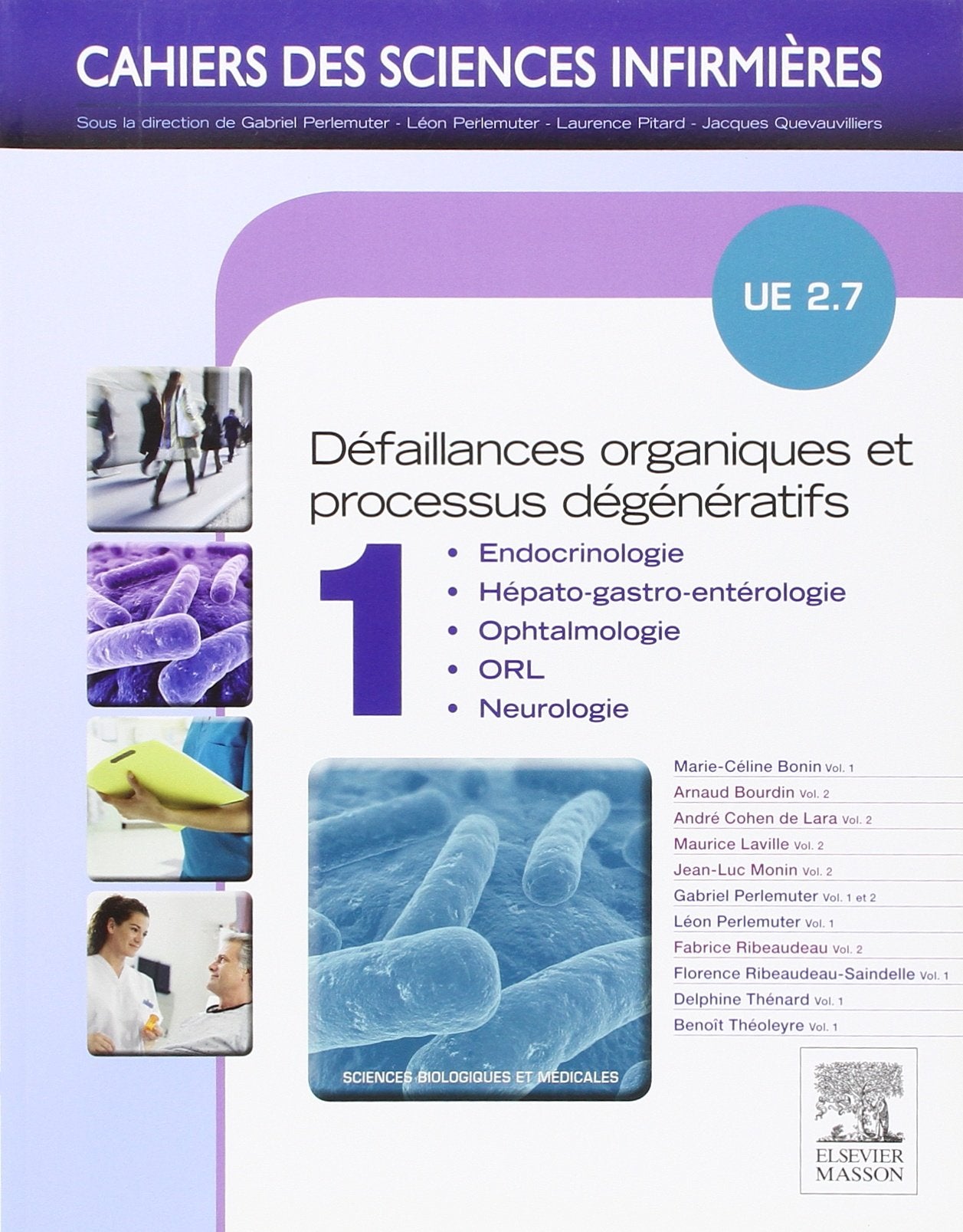Défaillances Organiques Et Processus Dégénératifs: Ue 2.7. Endocrinologie, Hépato-gastro-entérologie, Ophtalmologie, Orl, Neurologie (1) Medicine
