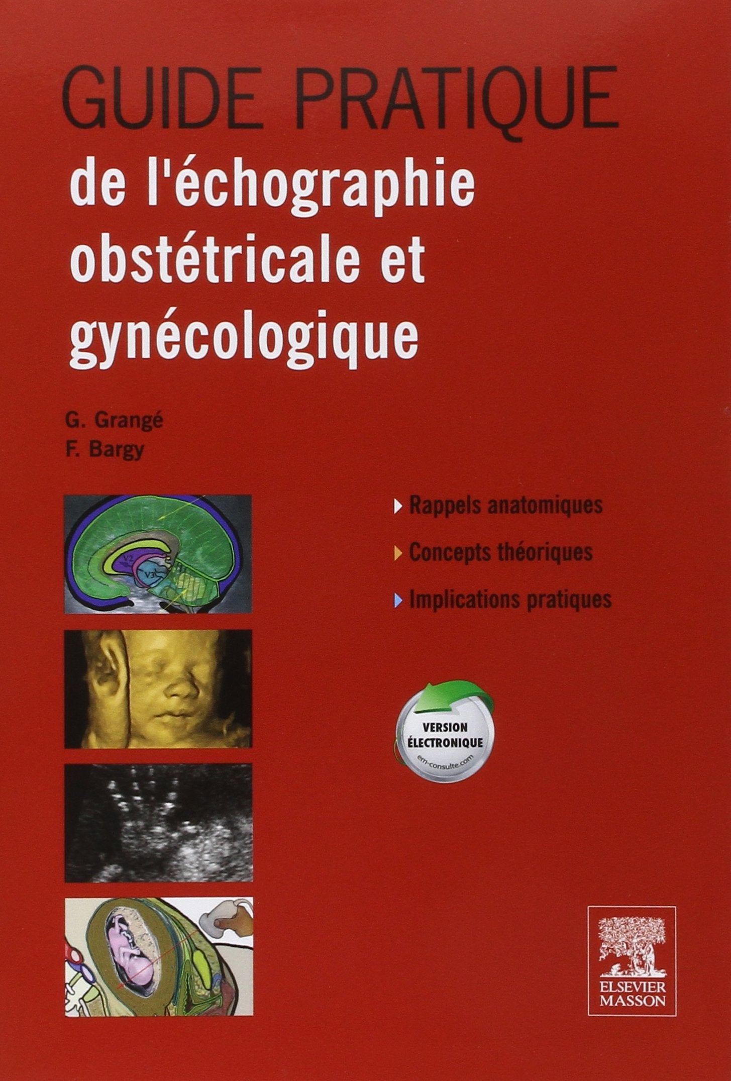 Guide pratique de l'échographie obstétricale et gynécologique book