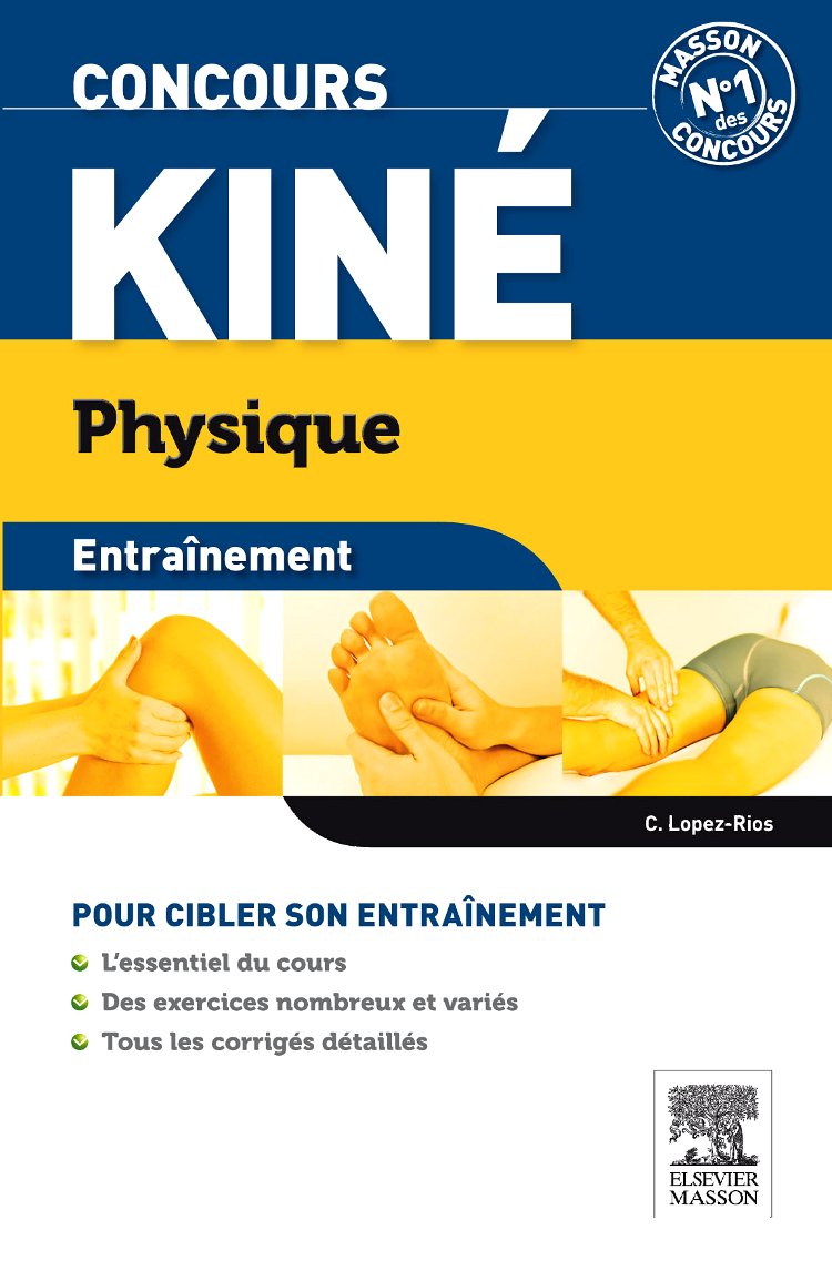 Concours kiné Physique Entraînement Medicine