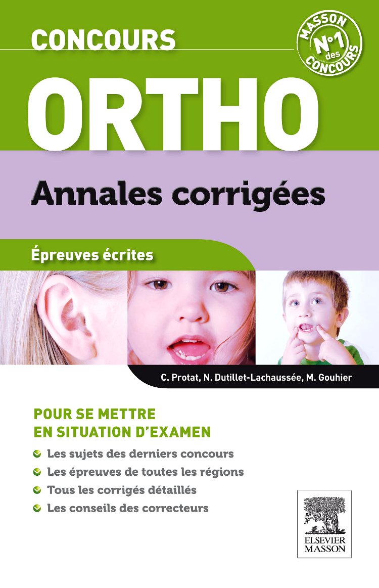 Concours Ortho Annales corrigées: Epreuves écrites book