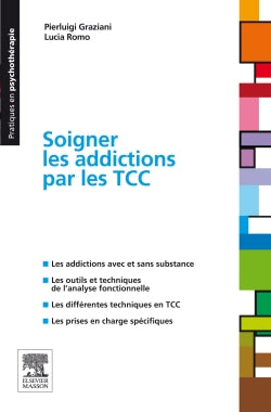 Soigner les addictions par les TCC Medicine