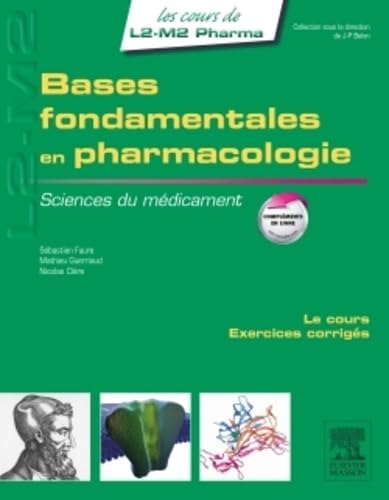 Bases fondamentales en pharmacologie: Sciences du médicament book