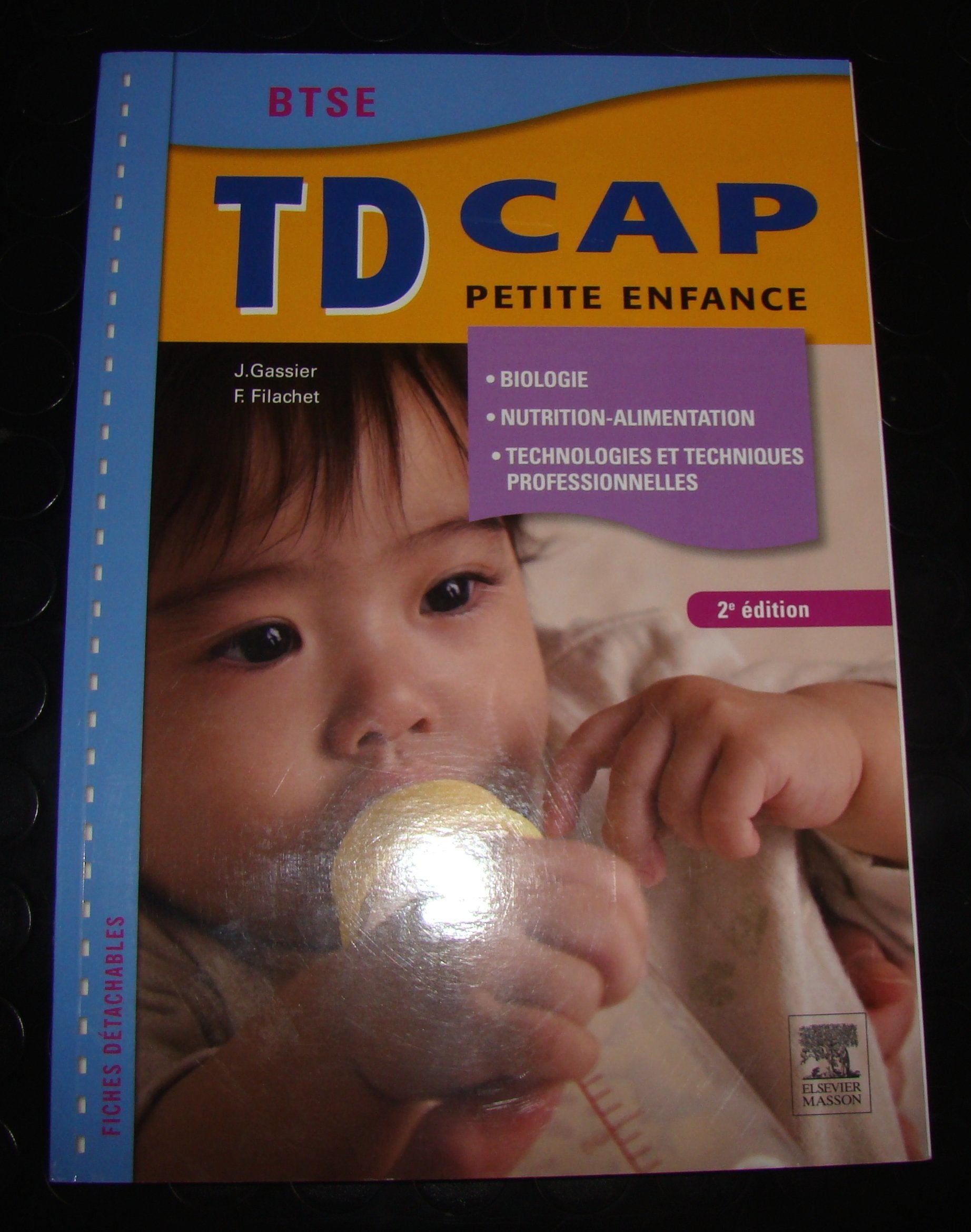 Td Cap Petite Enfance Biologie, Nutrition-alimentation, Technologies Et Techniques Professionnelles: Btse Medicine