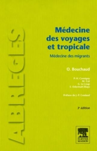 Médecine Des Voyages Et Tropicale: Médecine Des Migrants Medicine
