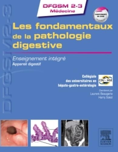 Les Fondamentaux De La Pathologie Digestive: Enseignement Intégré - Système Digestif Medicine