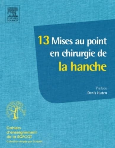 10 Situations en chirurgie de la hanche book