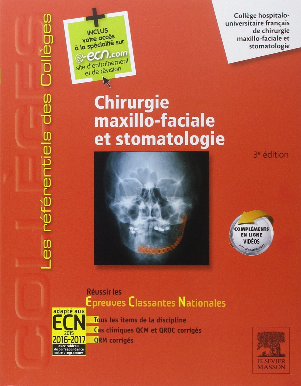 Chirurgie maxillo-faciale et stomatologie: Avec accès e-ecn.com book
