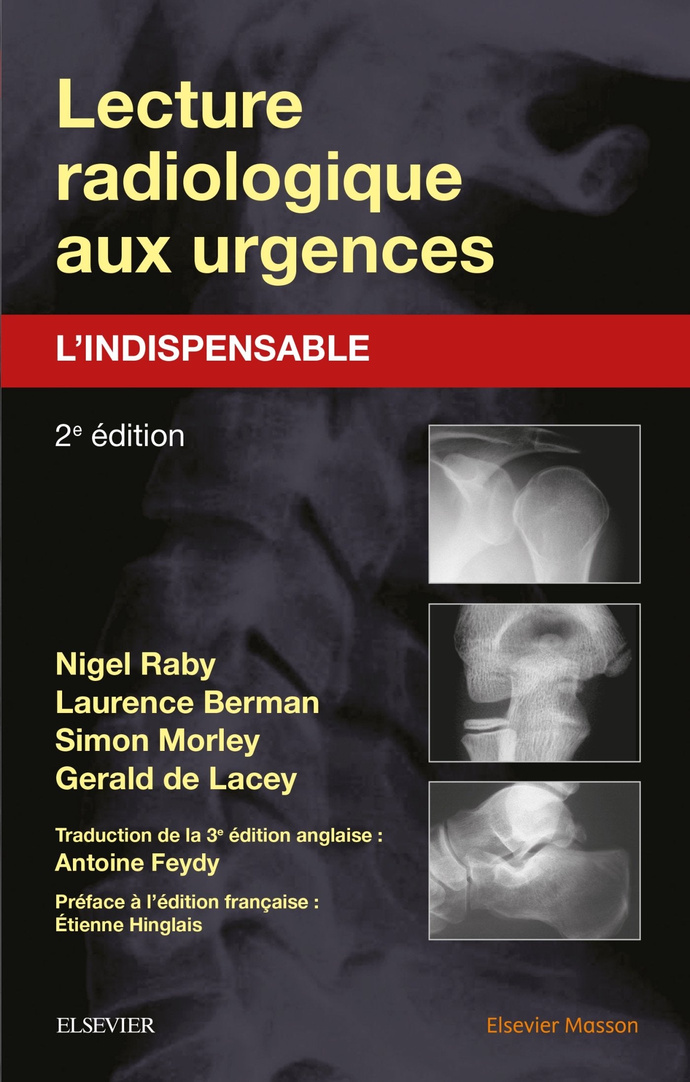 Lecture radiologique aux urgences : l'indispensable book