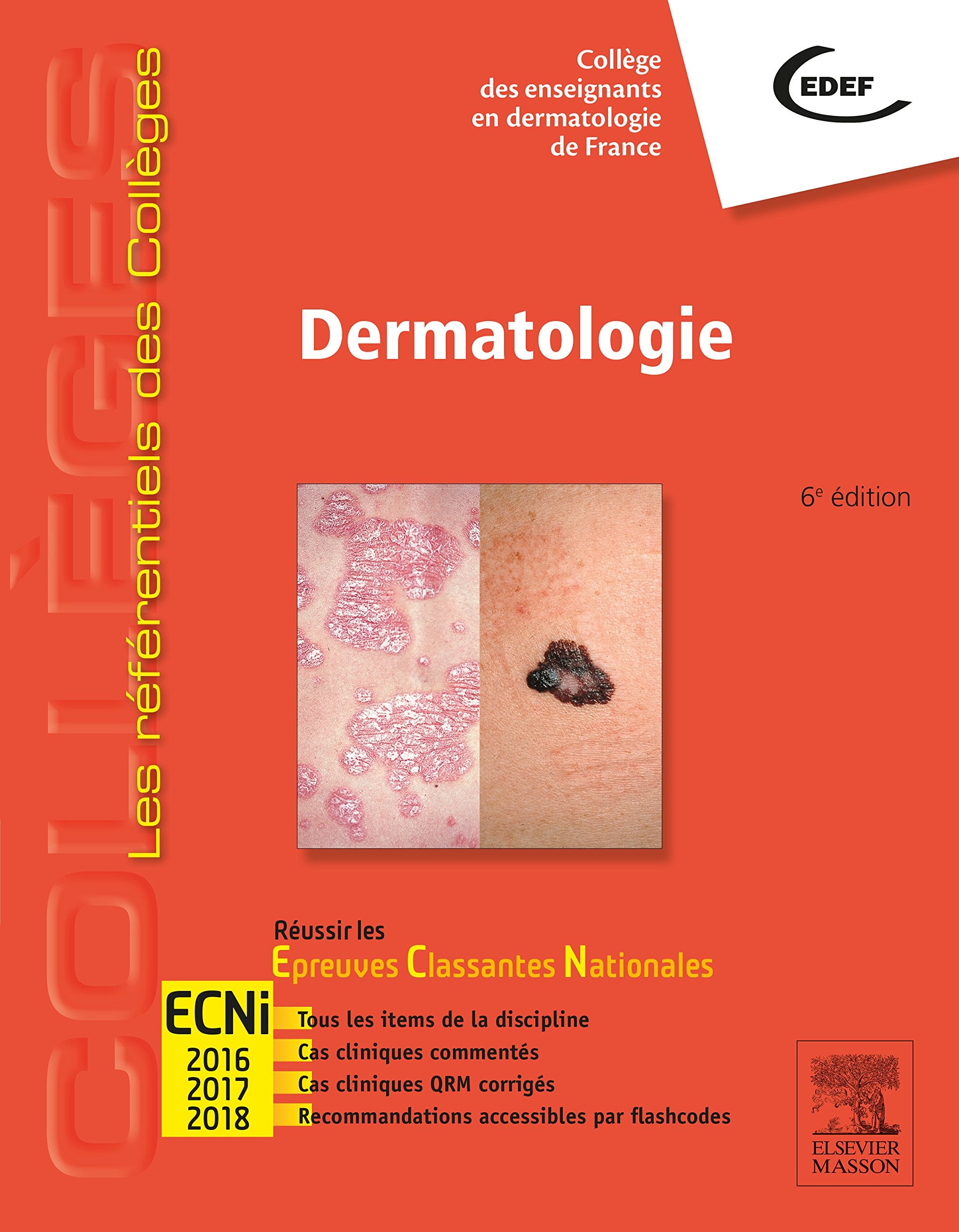 Dermatologie + Acces Specialite Sur Site E-ecn. Com - Les Referentiels Medicine