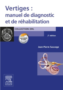 Vertiges : manuel de diagnostic et de réhabilitation book