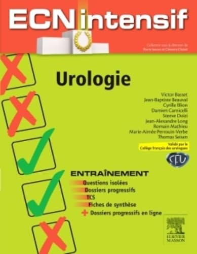 Urologie: Dossiers progressifs et questions isolées corrigés book