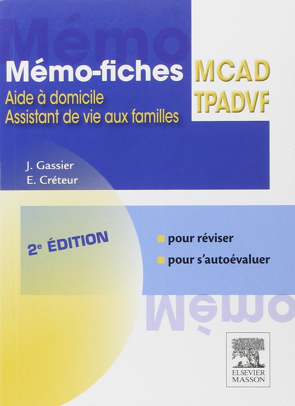 Mémo-fiches MCAD/TPADVF: Aide à domicile - Assistant de vie aux familles book