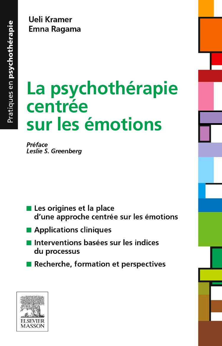La psychothérapie centrée sur les émotions Psychology