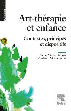 Art-thérapie et enfance : contextes, principes et dispositifs Psychology