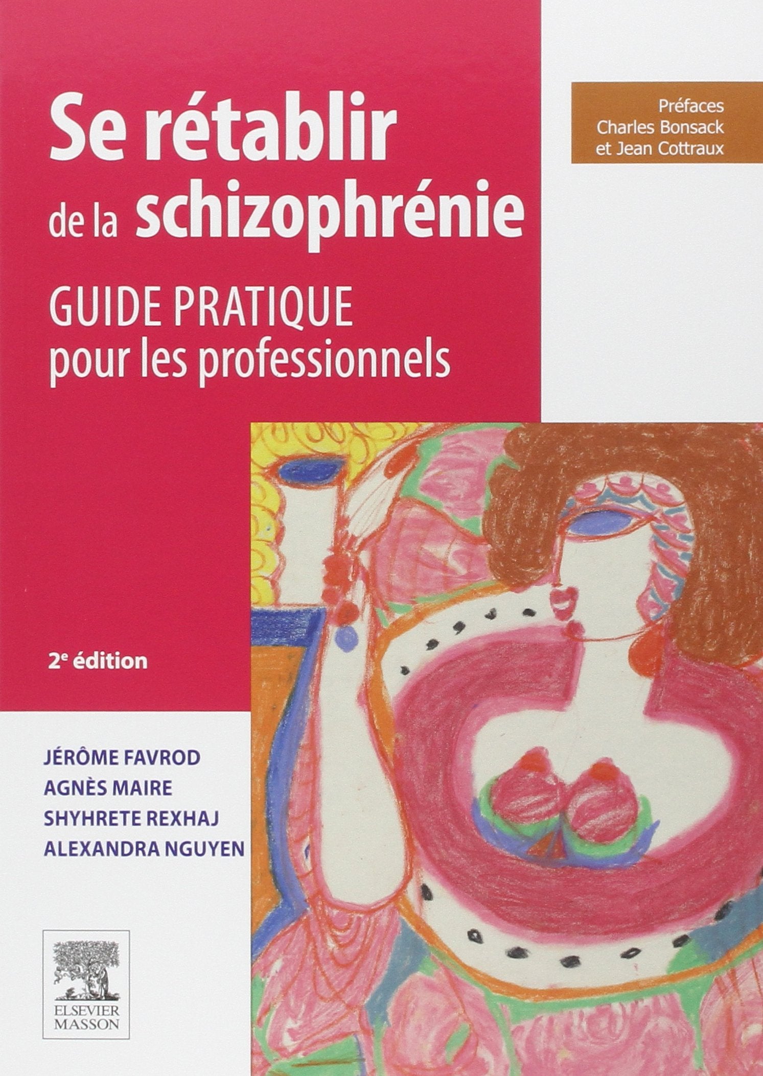 Se rétablir de la schizophrénie: Guide pratique pour les professionnels book