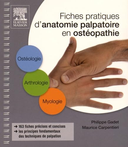 Fiches Pratiques D'anatomie Palpatoire En Ostéopathie: 1re et 2e années Medicine