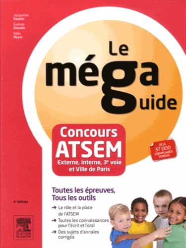 Méga Guide Concours Atsem: Concours Externe, Interne Et 3e Voie : Fonction Publique Territoriale Et Ville De Paris Medicine