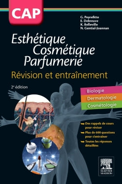 CAP esthétique, cosmétique, parfumerie : révision et entraînement : biologie, dermatologie, cosmétologie Professional & Reference Books