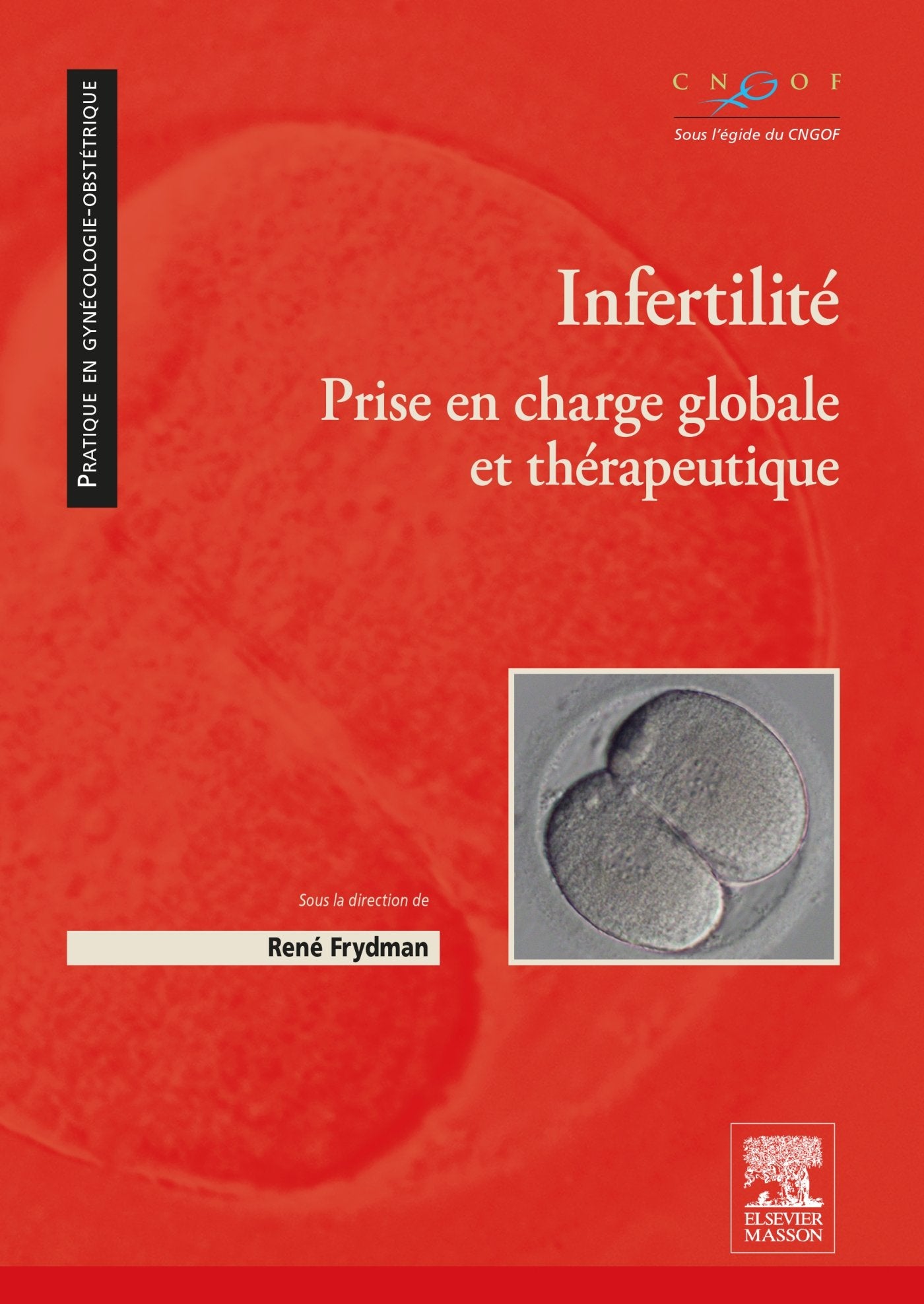 Infertilité: Prise en charge globale et thérapeutique book