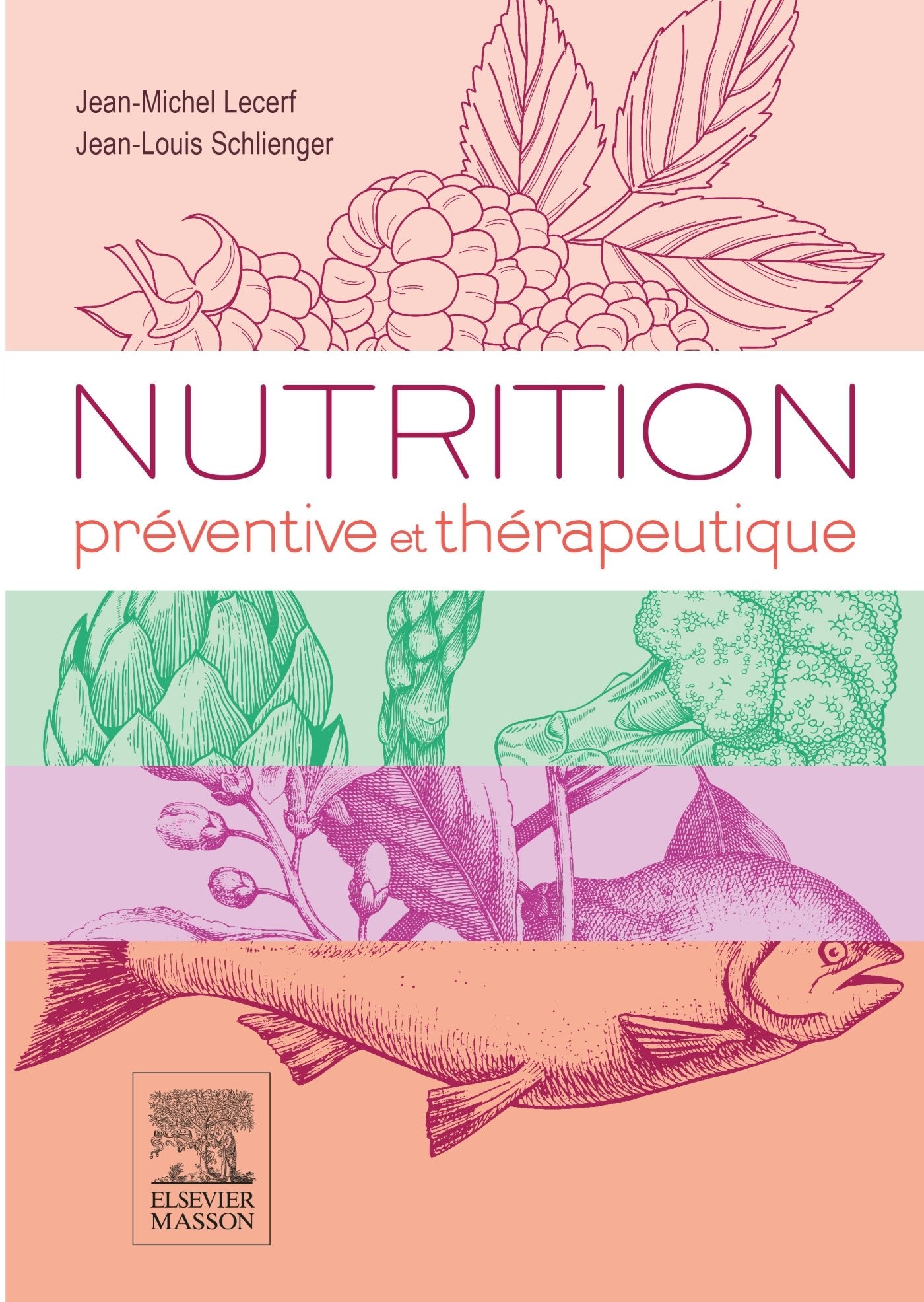 Nutrition préventive et thérapeutique book