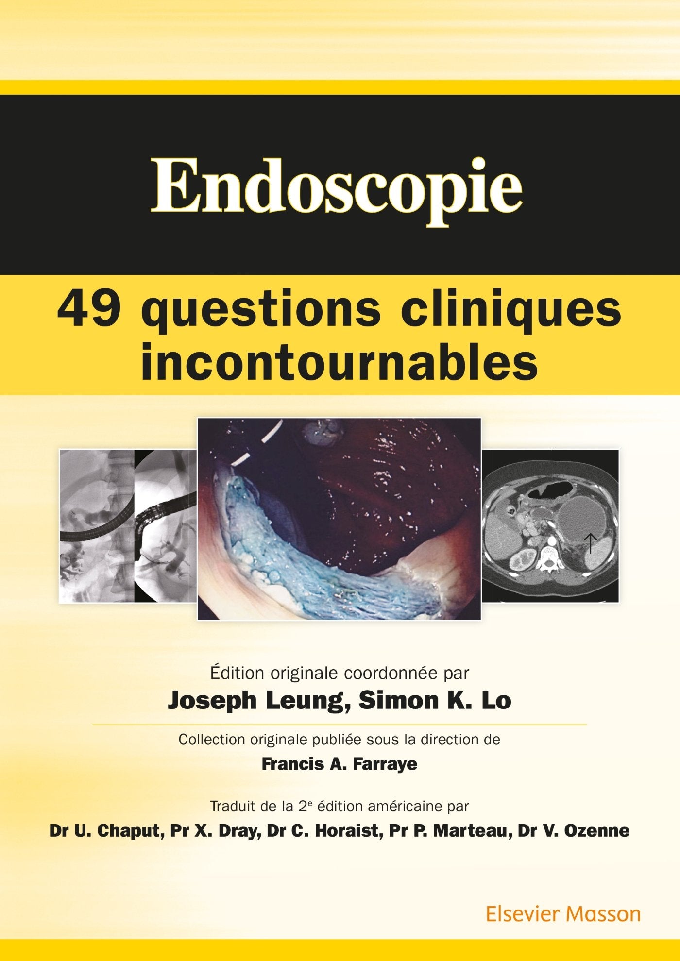 Endoscopie: 49 Questions Cliniques Incontournables Medicine