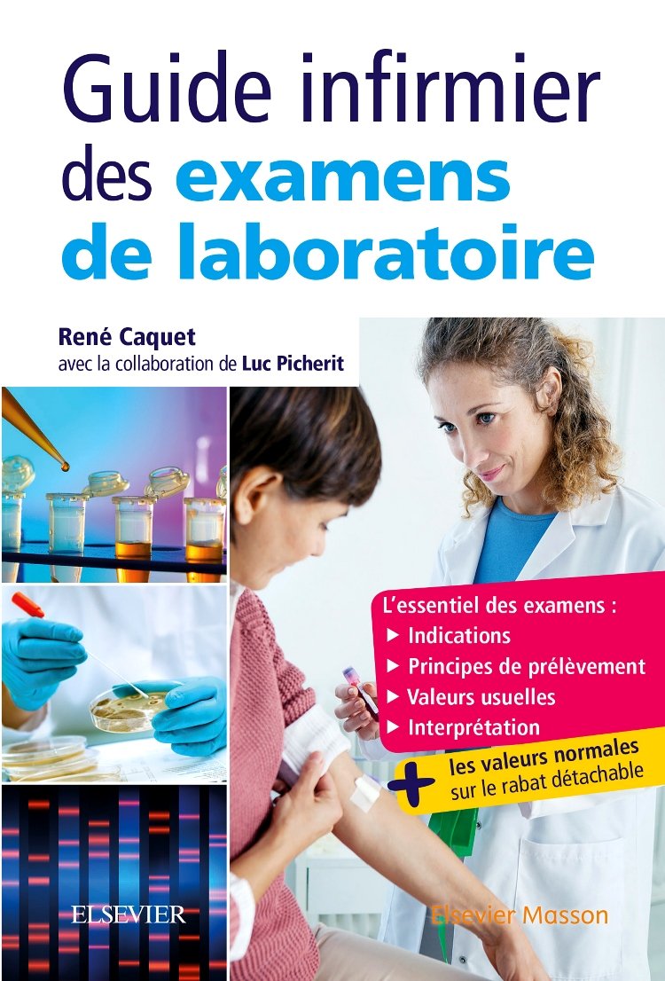 Guide Des Examens De Laboratoire: Etudiants Et Professionnels Infirmiers Medicine