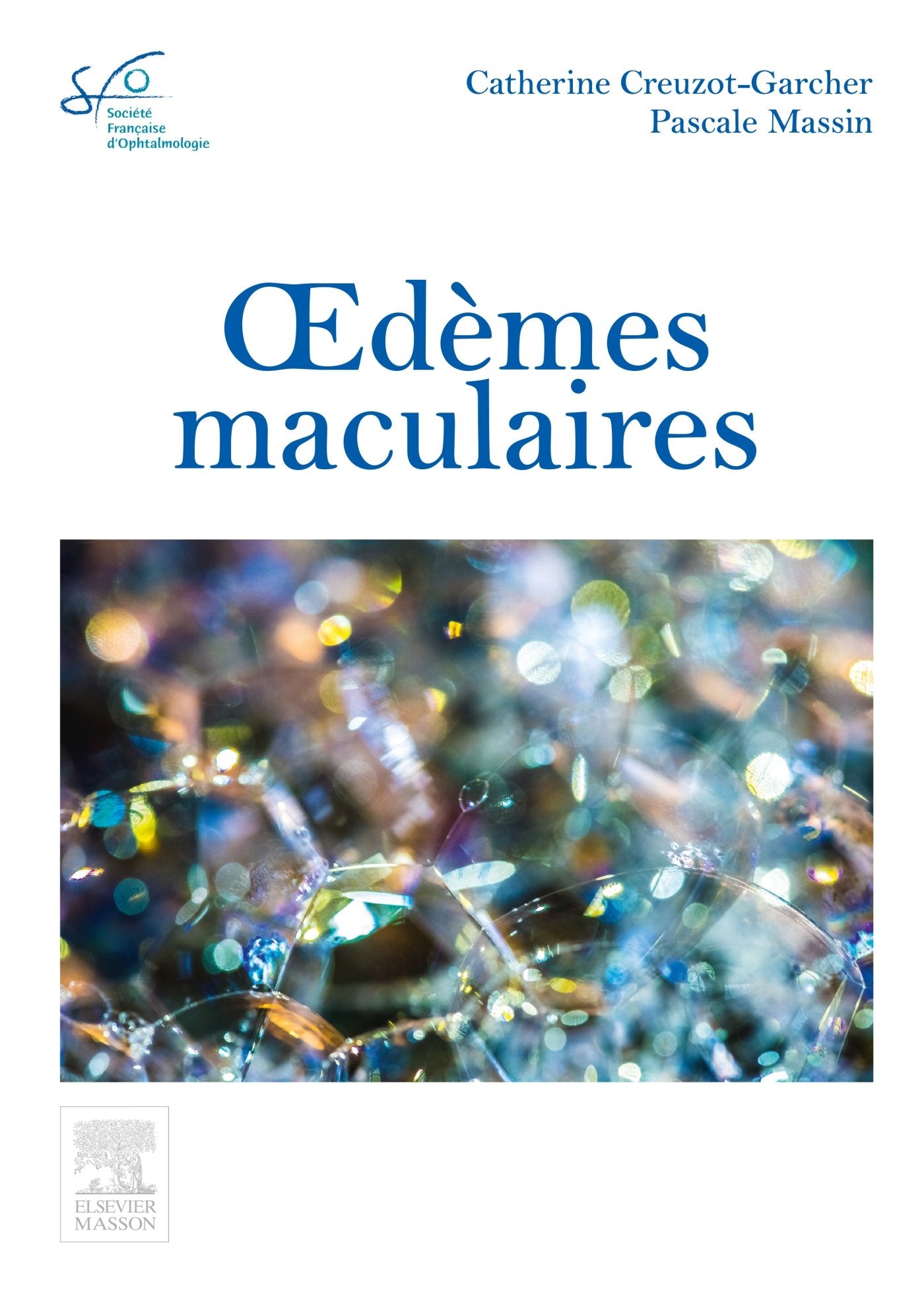 Oedèmes maculaires: Rapport SFO 2016 book
