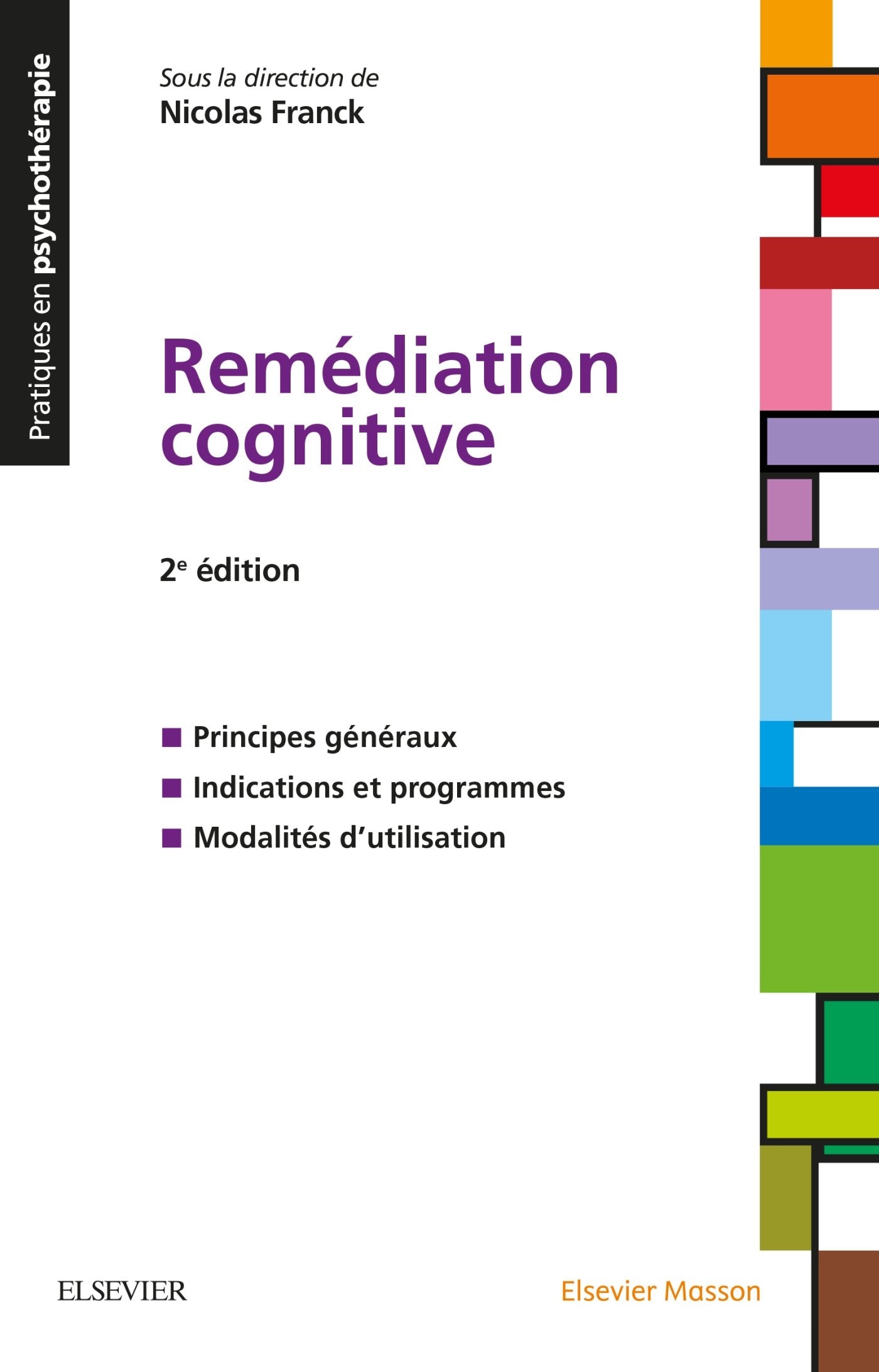 Remédiation Cognitive (Pratiques En Psychotherapie) Medicine