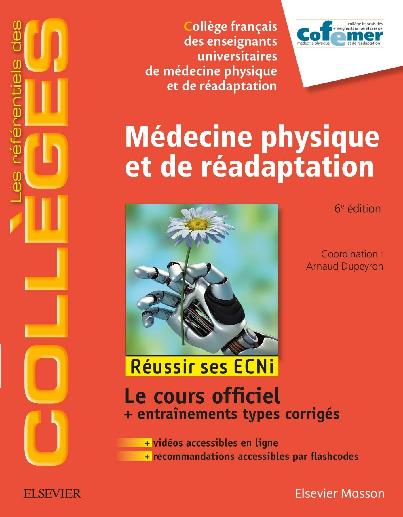 Médecine Physique Et De Réadaptation: Réussir Les Ecni Broché Medicine