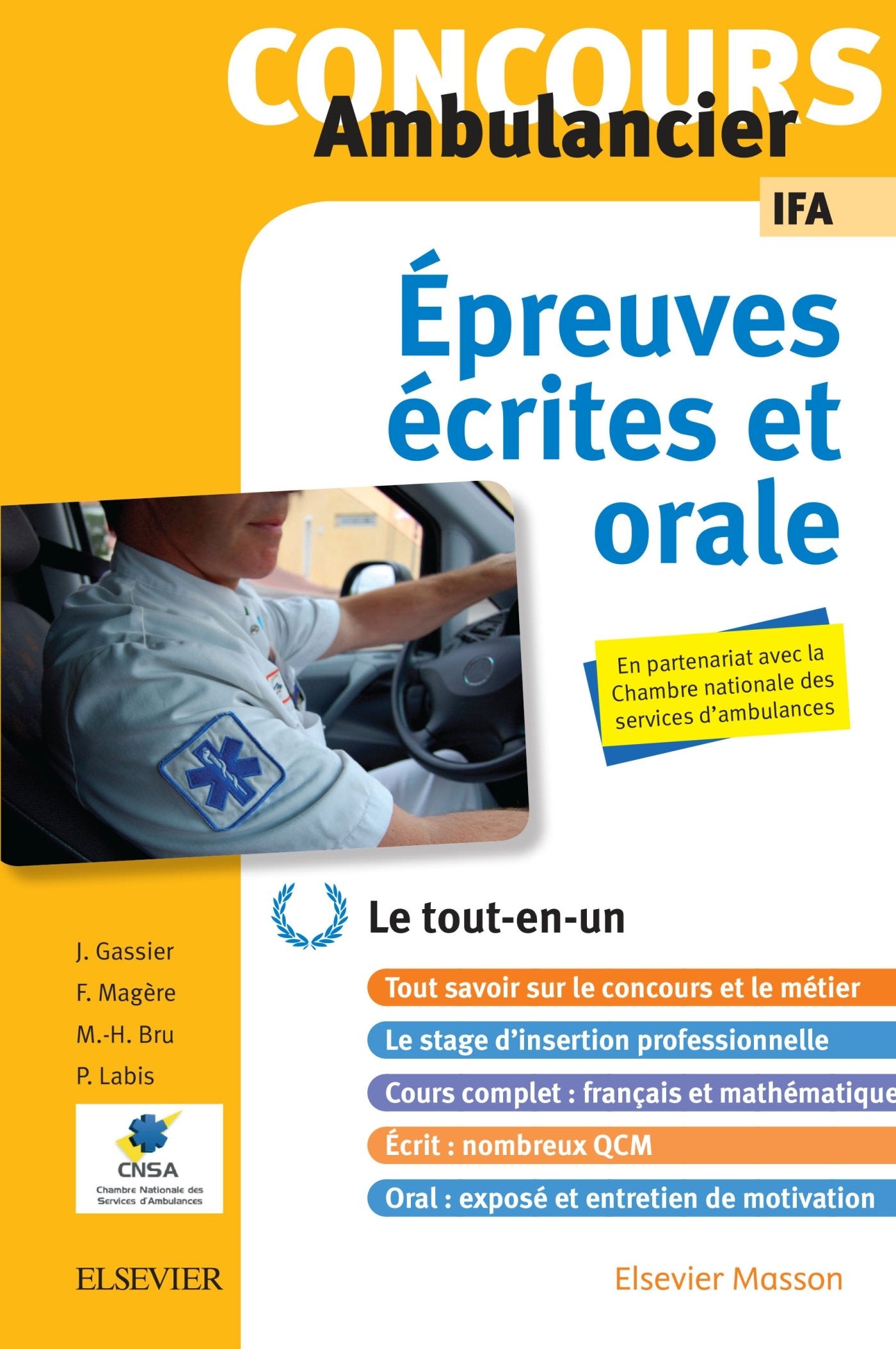 Concours Ambulancier - Écrit et oral - IFA: Le tout-en-un Medicine