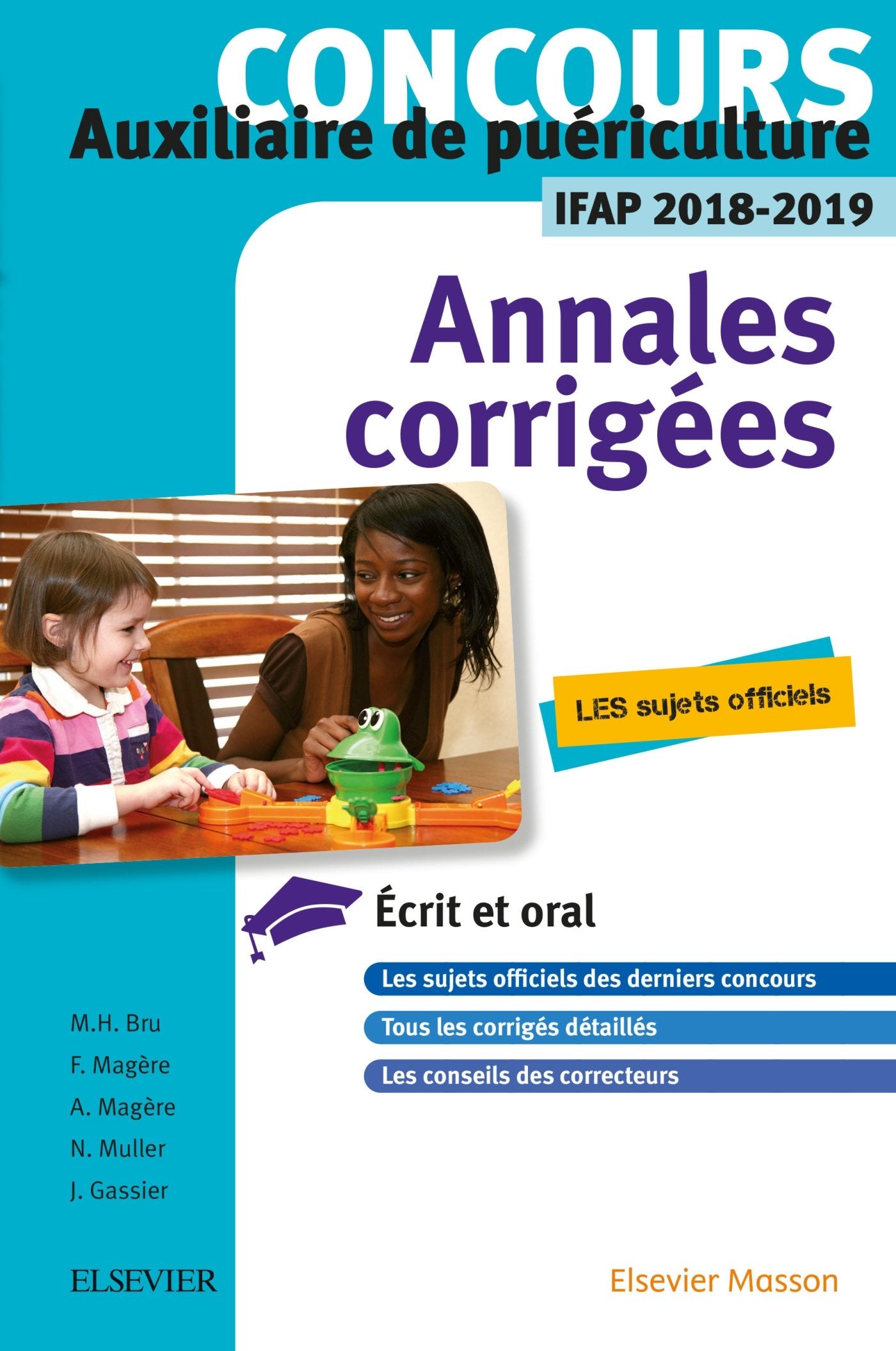 Concours Auxiliaire De Puériculture - Annales Corrigées - Ifap 2018/2019: Épreuves Écrites Et Orale Medicine
