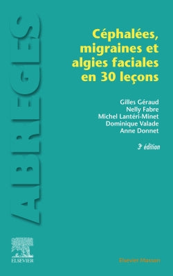 Les céphalées, migraines et algies faciales en 30 leçons book