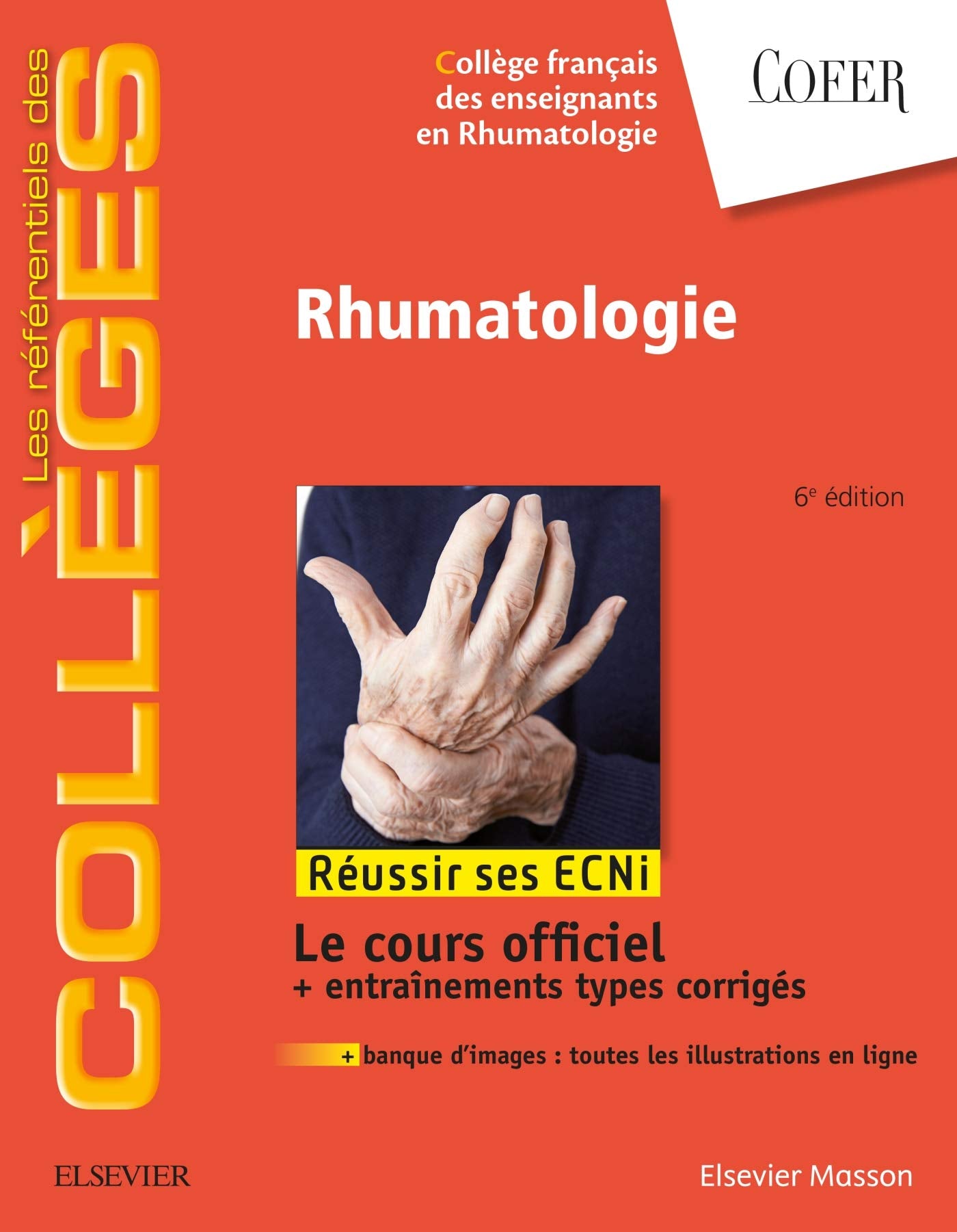 Rhumatologie: Réussir les ECNi book