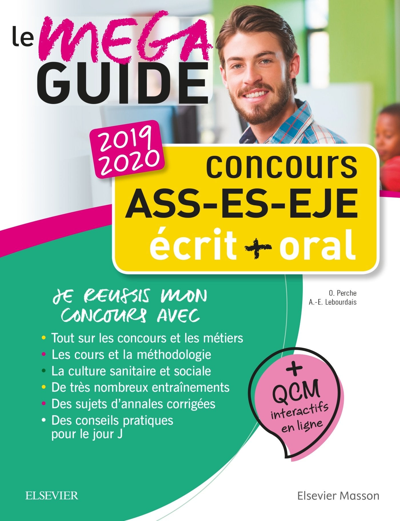Concours ASS - ES - EJE - Le Méga Guide 2019-2020: Écrit et oral - Tout pour réussir book