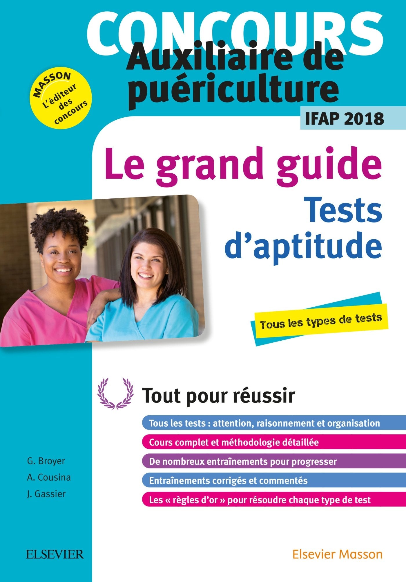 Concours Auxiliaire de puériculture 2018 Le Grand Guide Tests d'aptitude: Tout pour réussir - Nouvelle présentation book