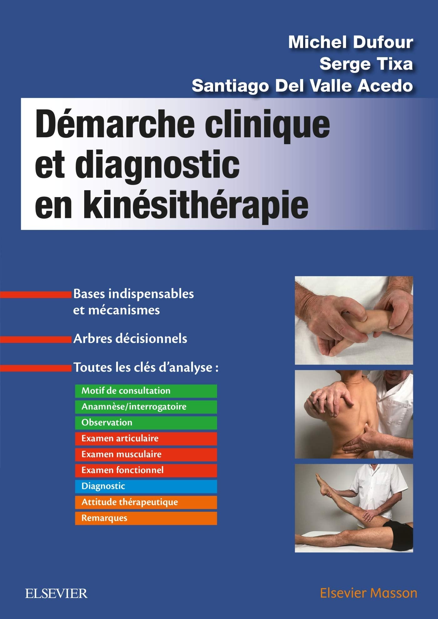 Démarche clinique et diagnostic en kinésithérapie book
