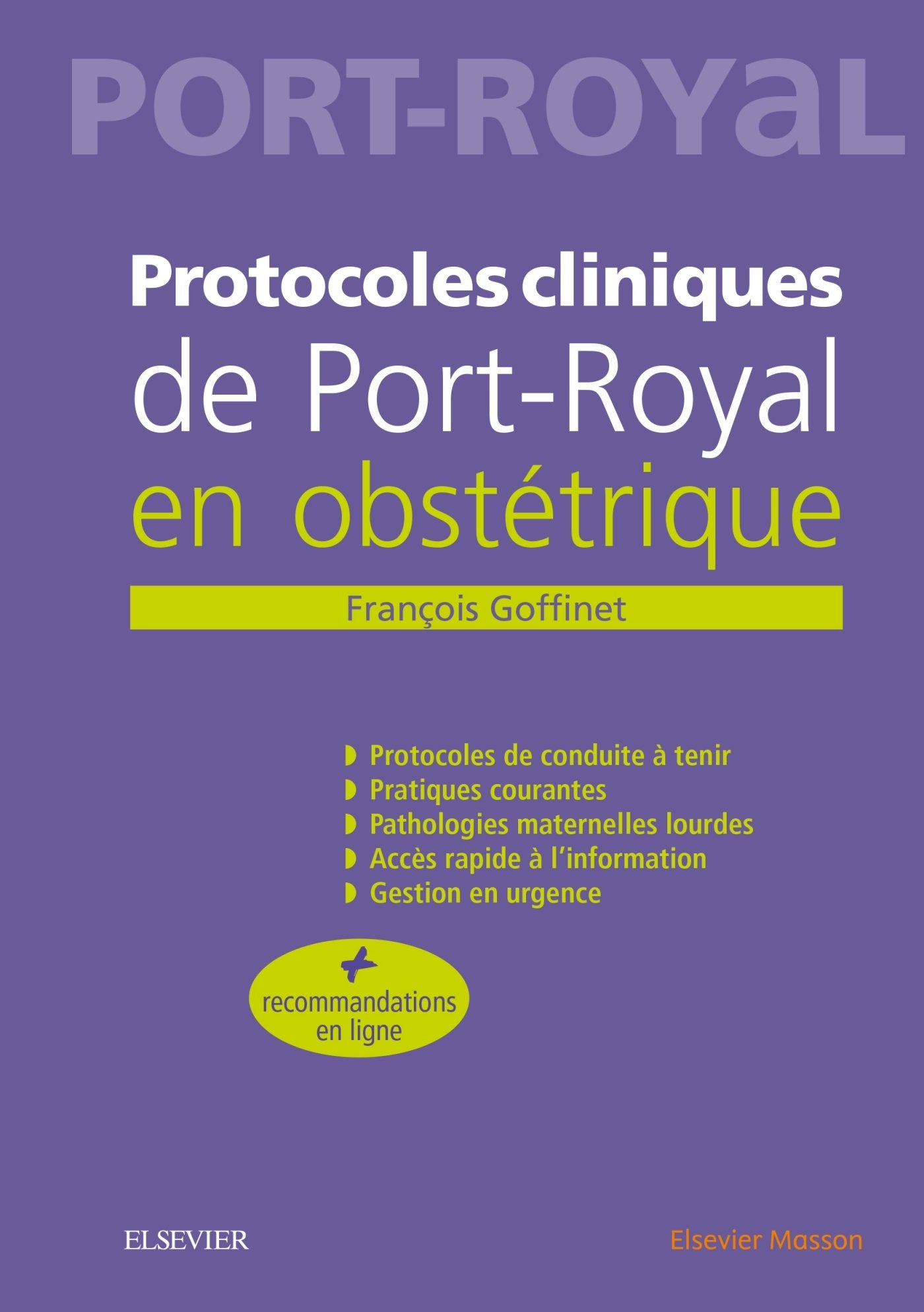 Protocoles Cliniques De Port-royal En Obstétrique Medicine