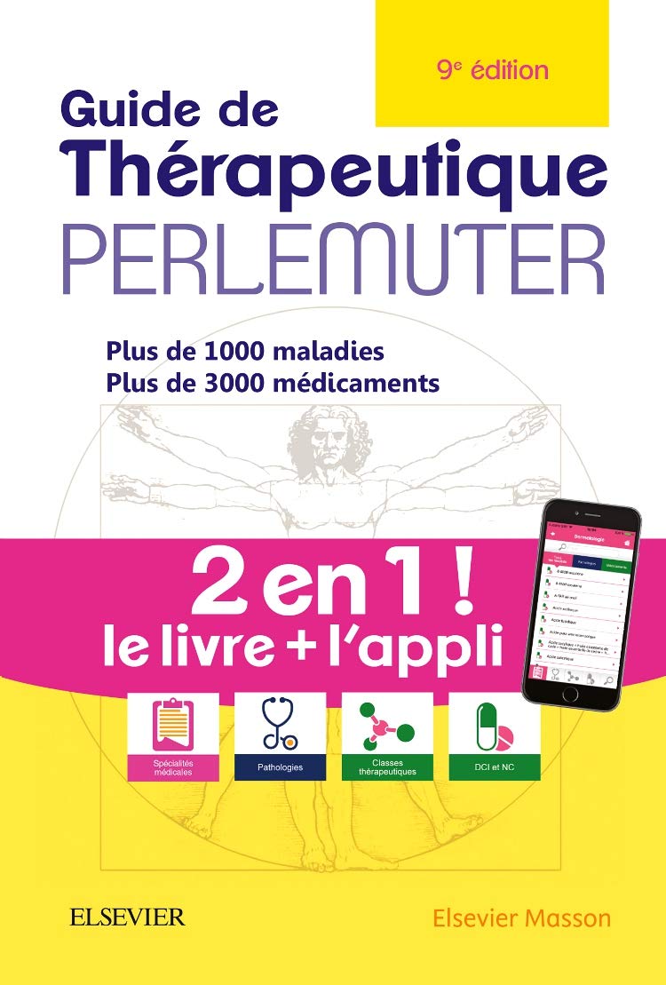 Guide de thérapeutique Perlemuter (livre + application): Perlemuter Medicine