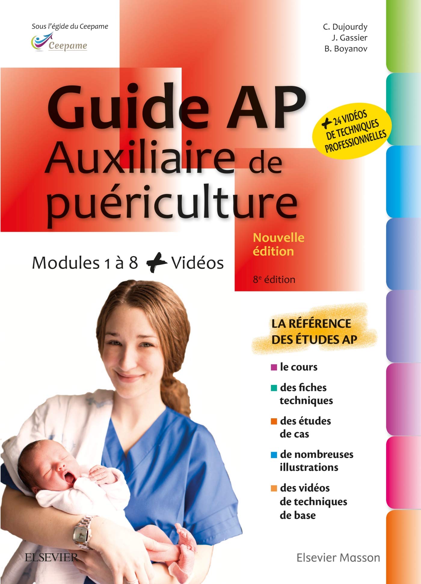 Guide Ap - Auxiliaire De Puériculture: Modules 1 À 8 - Avec Vidéos Broché Medicine