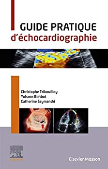 Guide pratique d'échocardiographie Medicine