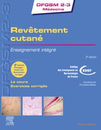 Revêtement cutané : enseignement intégré : le cours, exercices corrigés Medicine